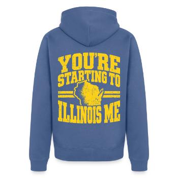 You're Starting to Illinois Me - Unisex Premium Bio Zip Hoodie - Taubenblau - Hinten - Nico (187cm)