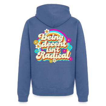 Being Decent Isn't Radical Retro - Unisex Premium Bio Zip Hoodie - Taubenblau - Hinten - Nico (187cm)