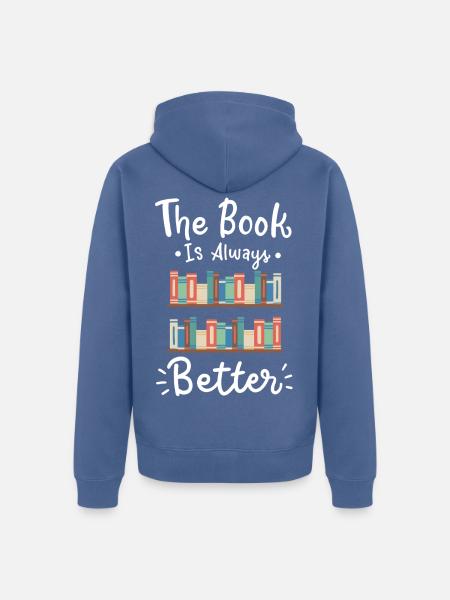 Bücher Spruch Lesen - Unisex Premium Bio Zip Hoodie - Taubenblau