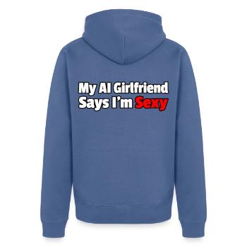 Mein AI_Girlfriend sagt, ich sei sexy - Unisex Premium Bio Zip Hoodie - Taubenblau - Hinten - Nico (187cm)