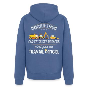 Conducteur engins idée cadeau travail sur chantier - Veste à capuche bio Premium Unisexe - bleu pigeon - Dos - Nico (187cm)