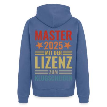 Master 2025 mit der Lizenz zum Klugscheißen - Unisex Premium Bio Zip Hoodie - Taubenblau - Hinten - Nico (187cm)