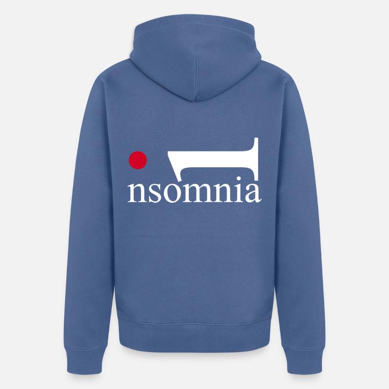 Insomnia. Sleep? What is that? Mind over Mattress. - Veste à capuche bio Premium Unisexe - bleu pigeon