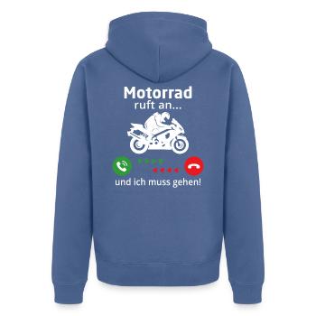 Motorrad ruft an... und ich muss gehen! - Unisex Premium Bio Zip Hoodie - Taubenblau - Hinten - Nico (187cm)