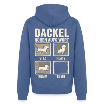 Dackel Hört Aufs Wort Sitz Platz Komm Bleib Hund - Unisex Premium Bio Zip Hoodie - Taubenblau - Hinten - Nico (187cm)