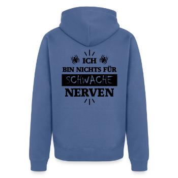 Nichts für schwache Nerven - Unisex Premium Bio Zip Hoodie - Taubenblau - Hinten - Nico (187cm)
