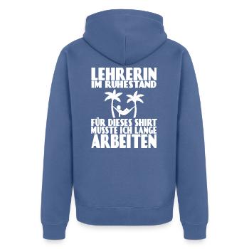 Lehrerin Ruhestand Rente Pension Klassenlehrer - Unisex Premium Bio Zip Hoodie - Taubenblau - Hinten - Nico (187cm)