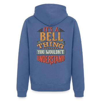 Es ist eine Glockensache, die Sie nicht verstehen würden - Bell - Unisex Premium Bio Zip Hoodie - Taubenblau - Hinten - Nico (187cm)