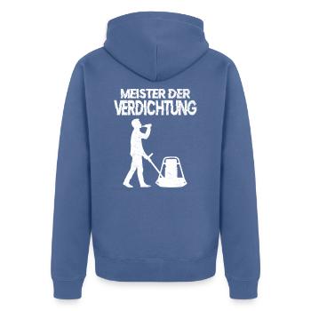 Meister der Verdichtung Straßenbau Bauarbeiter - Unisex Premium Bio Zip Hoodie - Taubenblau - Hinten - Nico (187cm)