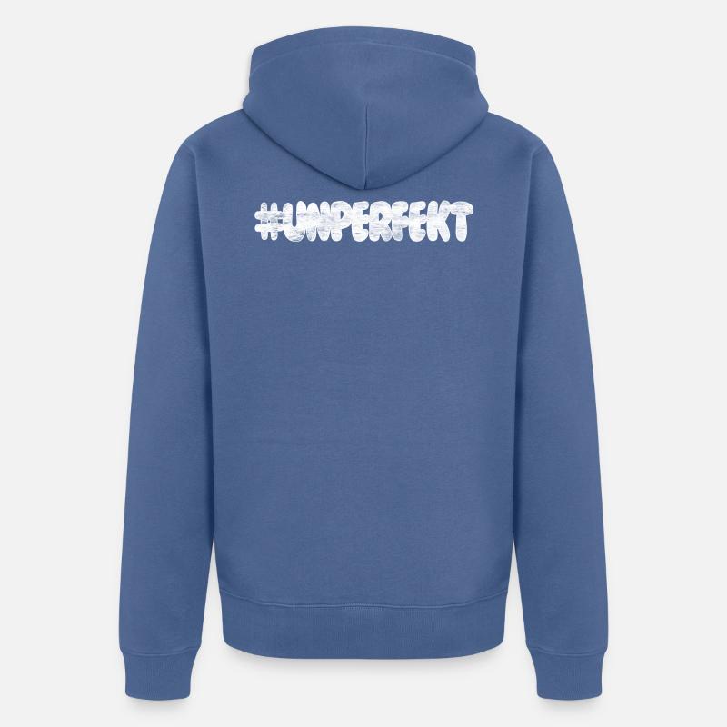 #unperfekt - nicht perfekt - Unisex Premium Bio Zip Hoodie - Taubenblau