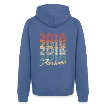 Funny Birthday Awesome 2016 - Unisex Premium Organic Zip Hoodie - stone blue - Back - Nico (187cm)