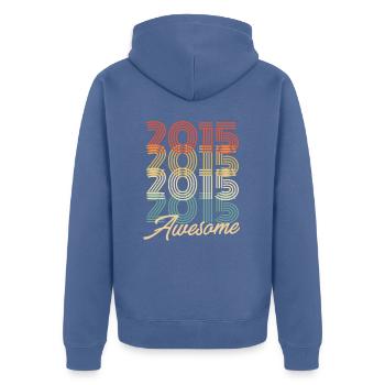 Funny Birthday Awesome 2015 - Unisex Premium Organic Zip Hoodie - stone blue - Back - Nico (187cm)