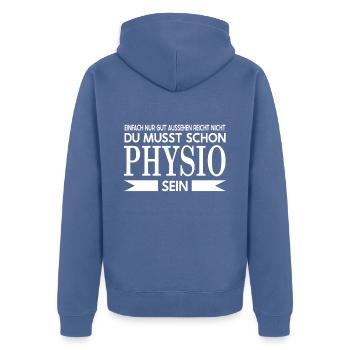 Physiotherapeut Geschenke Physio Sprüche - Unisex Premium Bio Zip Hoodie - Taubenblau - Hinten - Nico (187cm)