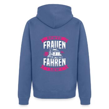 Truckerin Frauen Truck Fernfahrer LKW Fahrer für - Unisex Premium Bio Zip Hoodie - Taubenblau - Hinten - Nico (187cm)