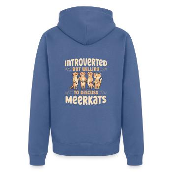 Introverti, mais prêt à parler de suricates - Veste à capuche bio Premium Unisexe - bleu pigeon - Dos - Nico (187cm)