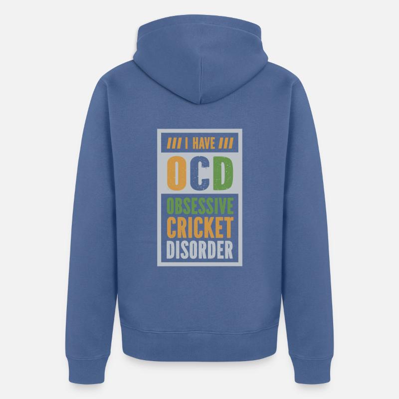 Trouble obsessionnel du cricket - Veste à capuche bio Premium Unisexe - bleu pigeon