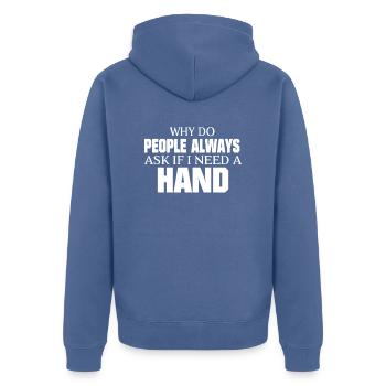 Warum fragen die Leute, ob ich eine Handprothese - Unisex Premium Bio Zip Hoodie - Taubenblau - Hinten - Nico (187cm)