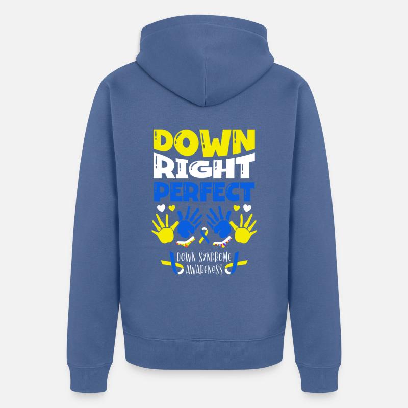 Down Right Perfect Down-syndrom-bewusstsein - Unisex Premium Bio Zip Hoodie - Taubenblau