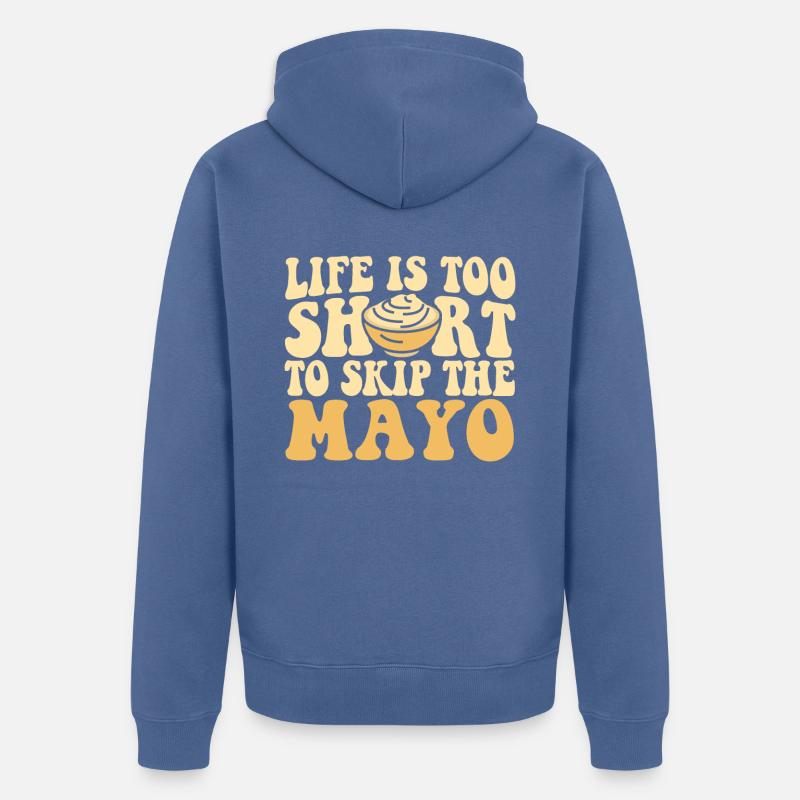 Mayonnaise Mayo Lover - Veste à capuche bio Premium Unisexe - bleu pigeon