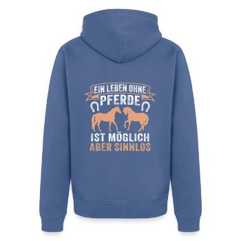 Ein Leben ohne Pferde ist möglich aber sinnlos - Unisex Premium Bio Zip Hoodie - Taubenblau - Hinten - Nico (187cm)
