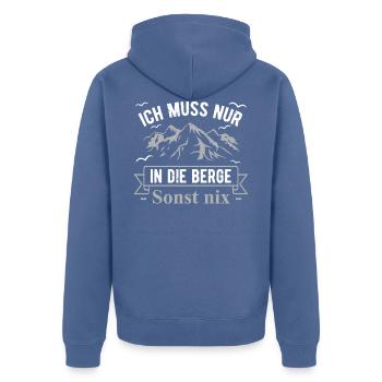 Ich muss in die Berge Wandern Bergsteigen Geschenk - Unisex Premium Bio Zip Hoodie - Taubenblau - Hinten - Nico (187cm)