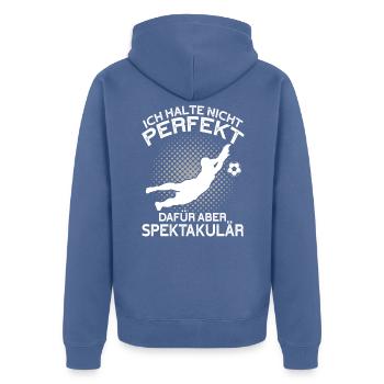 Spektakulärer Torwart Spruch Torhüter Humor - Unisex Premium Bio Zip Hoodie - Taubenblau - Hinten - Nico (187cm)