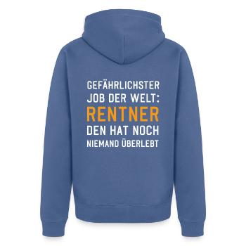 Gefährlicher Job Rentner lustige Rente Sprüche - Unisex Premium Bio Zip Hoodie - Taubenblau - Hinten - Nico (187cm)