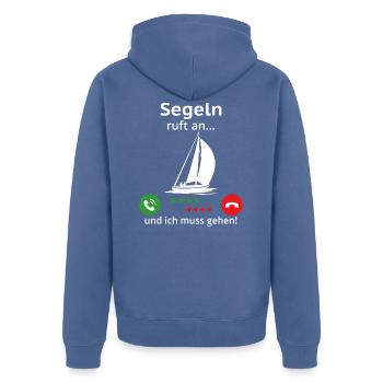 segeln ruft an und ich muss gehen t-shirt segeln - Unisex Premium Bio Zip Hoodie - Taubenblau - Hinten - Nico (187cm)