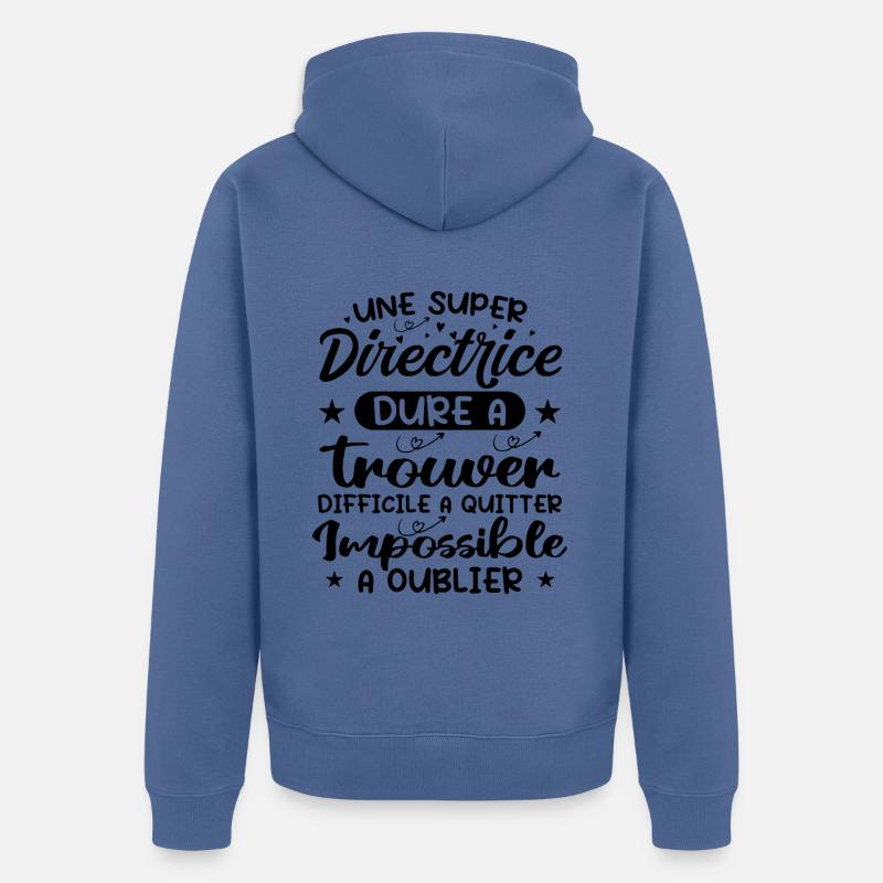 Une Super Directrice - Cadeau directrice - Veste à capuche bio Premium Unisexe - bleu pigeon