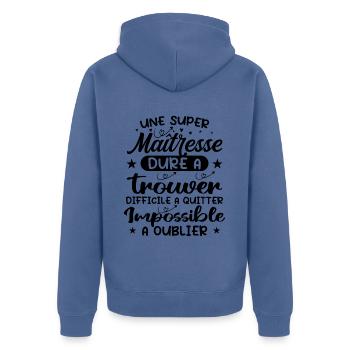 Une Super Maitresse - Cadeau maitresse - Veste à capuche bio Premium Unisexe - bleu pigeon - Dos - Nico (187cm)