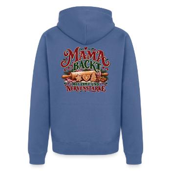 Mama backt – Mit Zimt und Nervenstärke Weihnachten - Unisex Premium Bio Zip Hoodie - Taubenblau - Hinten - Nico (187cm)