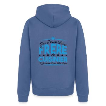 J'ai deux titres frère et Cuisinier. Cadeau frère. - Veste à capuche bio Premium Unisexe - bleu pigeon - Dos - Nico (187cm)