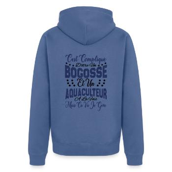 c'est compliqué être un Bogosse et un Aquaculteur. - Veste à capuche bio Premium Unisexe - bleu pigeon - Dos - Nico (187cm)