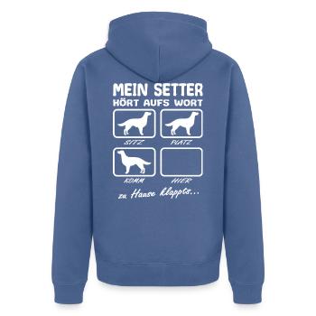 Englischer Setter hört aufs Wort Spruch Lustig - Unisex Premium Bio Zip Hoodie - Taubenblau - Hinten - Nico (187cm)