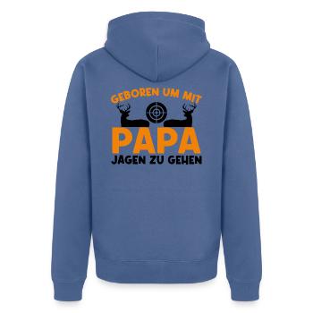 Geboren um mit Papa jagen zu gehen. - Unisex Premium Bio Zip Hoodie - Taubenblau - Hinten - Nico (187cm)