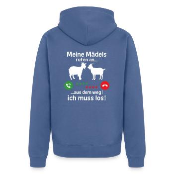 Meine Mädels rufen an aus dem weg ich muss los - Unisex Premium Bio Zip Hoodie - Taubenblau - Hinten - Nico (187cm)