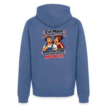 Ein Mann muss tun was seine Frau sagt - Unisex Premium Bio Zip Hoodie - Taubenblau - Hinten - Nico (187cm)