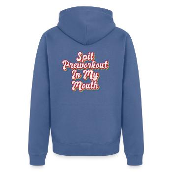 Spit Preworkout In My Mouth - Unisex Premium Bio Zip Hoodie - Taubenblau - Hinten - Nico (187cm)