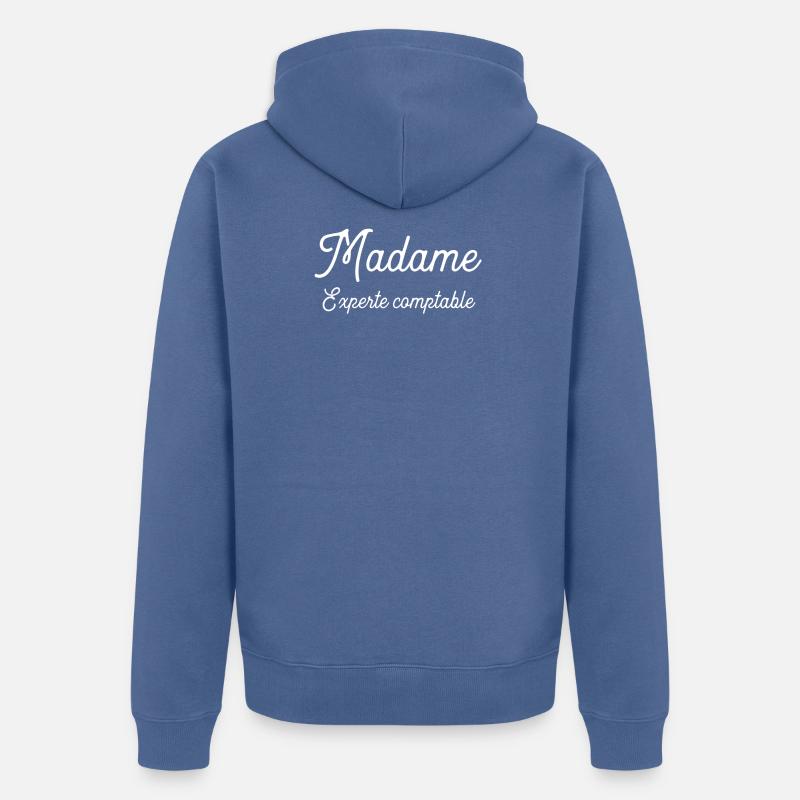 Madame Experte comptable cadeau - Veste à capuche bio Premium Unisexe - bleu pigeon