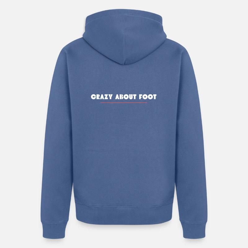 "CRAZY ABOUT FOOT" TEE-SHIRT - Veste à capuche bio Premium Unisexe - bleu pigeon