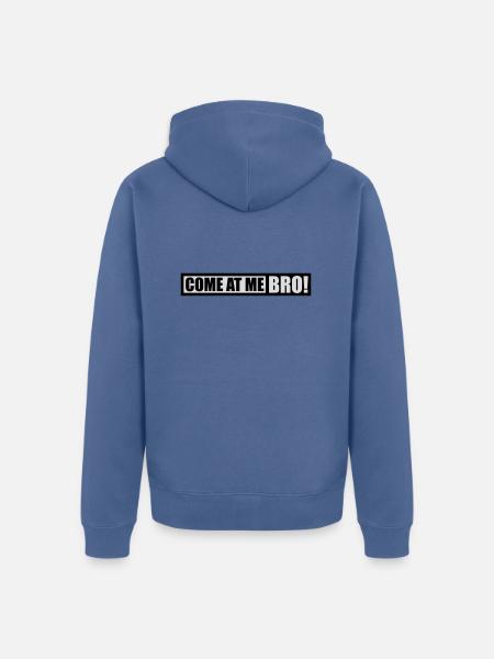 come at me bro - Unisex Premium Organic Zip Hoodie - stone blue