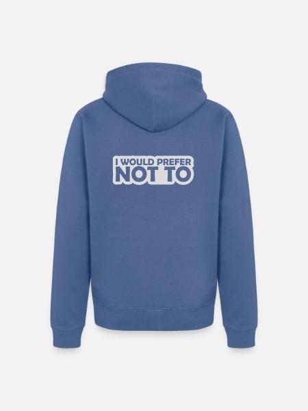 I prefer not to - Unisex Premium Organic Zip Hoodie - stone blue