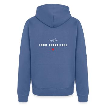 trop jolie pour travailler - Veste à capuche bio Premium Unisexe - bleu pigeon - Dos - Nico (187cm)