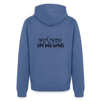 good moms say bad words - Unisex Premium Bio Zip Hoodie - Taubenblau - Hinten - Nico (187cm)