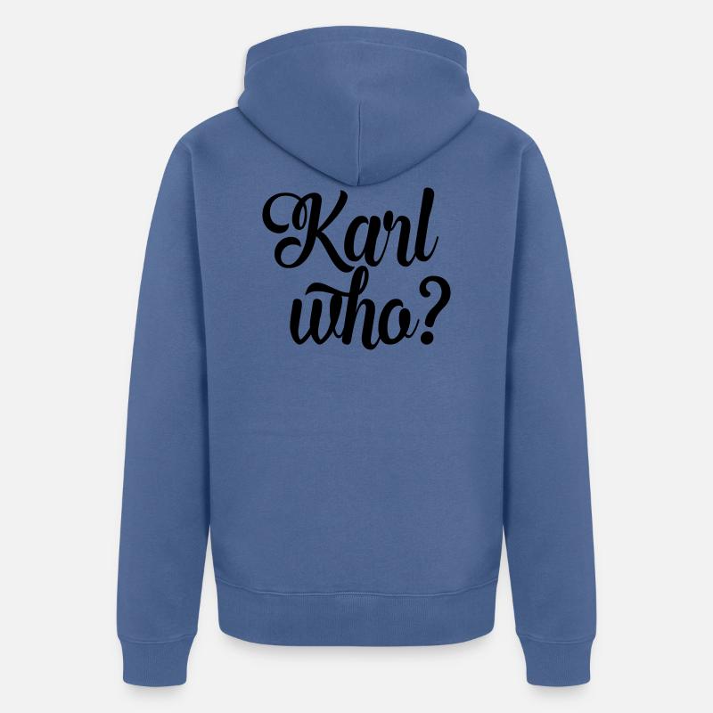 Karl who ? - Veste à capuche bio Premium Unisexe - bleu pigeon