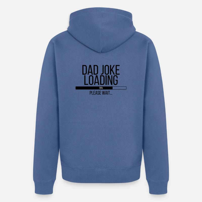 Dad Joke Loading Please Wait - Unisex Premium Bio Zip Hoodie - Taubenblau