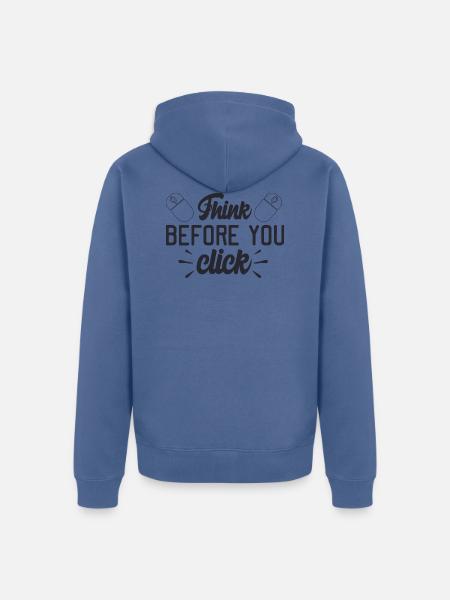 Think Before You Click - Unisex Premium Organic Zip Hoodie - stone blue