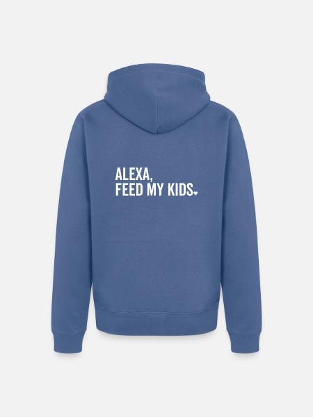 Alexa füttern meine Kinder - Unisex Premium Bio Zip Hoodie - Taubenblau