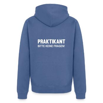 Praktikant bitte keine Fragen - Unisex Premium Bio Zip Hoodie - Taubenblau - Hinten - Nico (187cm)