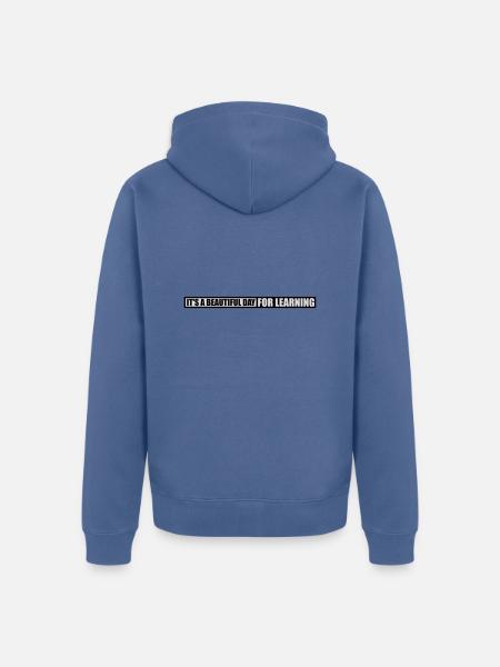 beautiful day for learning - Unisex Premium Organic Zip Hoodie - stone blue